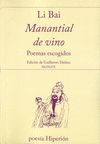 MANANTIAL DE VINO. POEMAS ESCOGIDOS