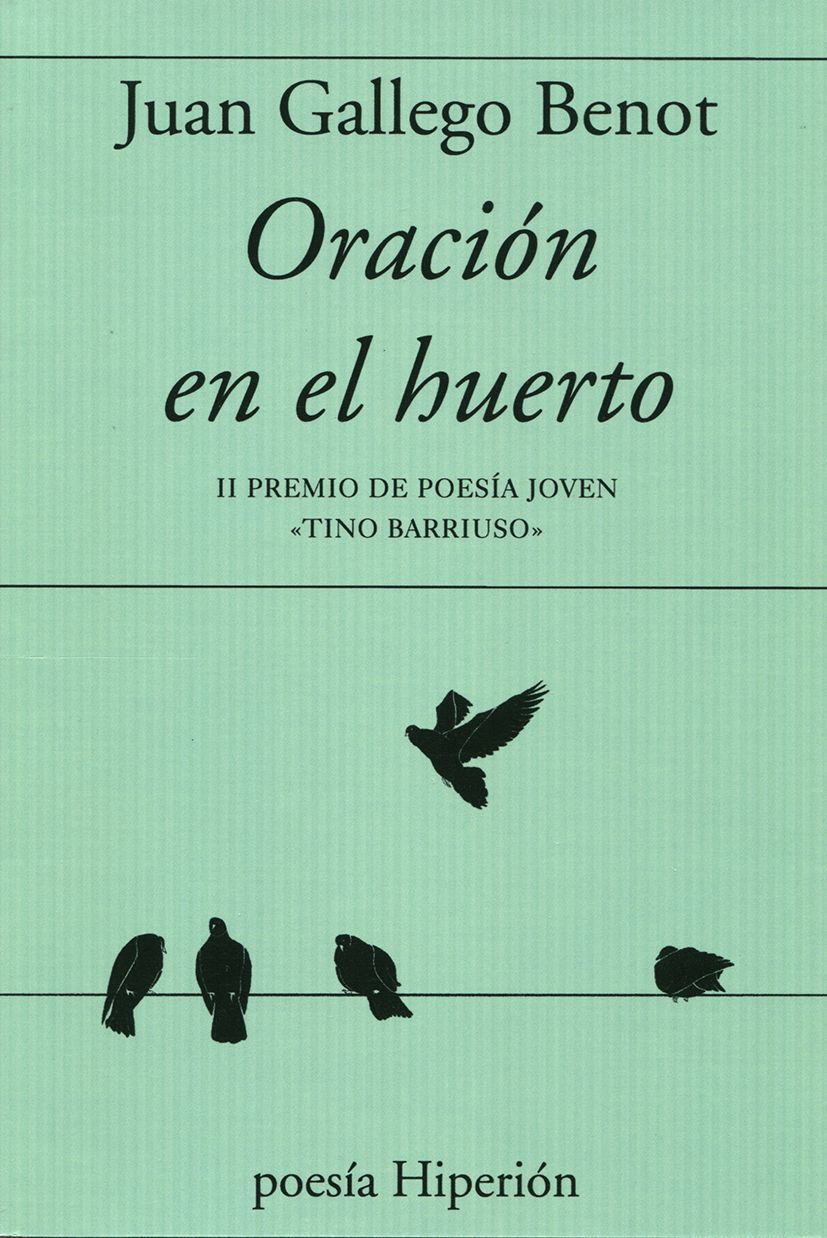 ORACIÓN EN EL HUERTO. II PREMIO DE POESIA JOVEN "TINO BARRISUO"