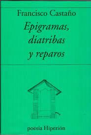 EPIGRAMAS, DIATRIBAS Y REPAROS. 