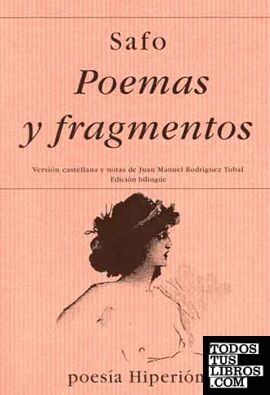 POEMAS Y FRAGMENTOS -SAFO. NUEVA EDICION BILINGUE