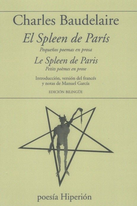 EL SPLEEN DE PARIS - LE SPLEEN DE PARIS
