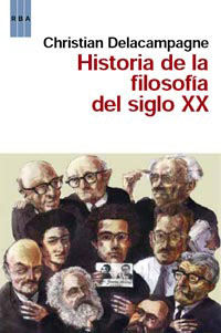 HISTORIA DE LA FILOSOFIA EN EL SIGLO XX