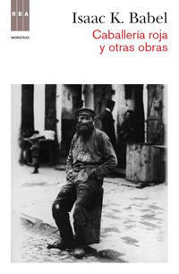 CABALLERIA ROJA Y OTRAS OBRAS.