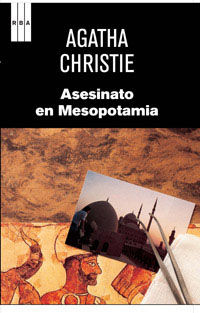 ASESINATO EN MESOPOTAMIA. 