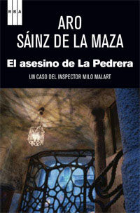 EL ASESINO DE LA PEDRERA. SERIE MILO MALART I