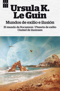MUNDOS DE EXILIO E ILUSIÓN.