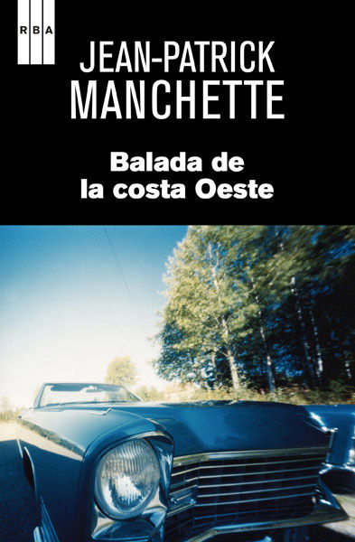 BALADA DE LA COSTA OESTE. 