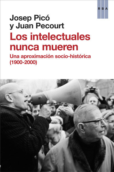 LOS INTELECTUALES NUNCA MUEREN. 