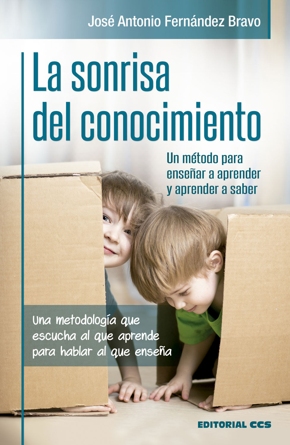 LA SONRISA DEL CONOCIMIENTO. UNA METODOLOGÍA QUE ESCUCHA AL QUE APRENDE PARA HABLAR AL QUE ENSEÑA. UN MÉTODO