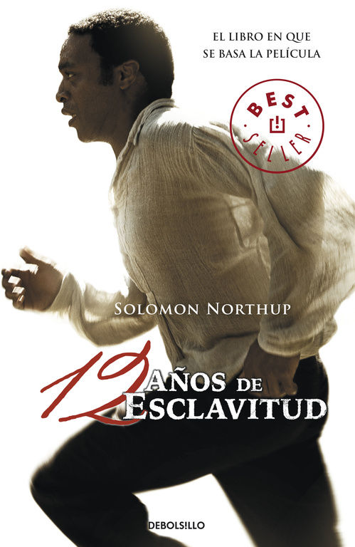 DOCE AÑOS DE ESCLAVITUD. 