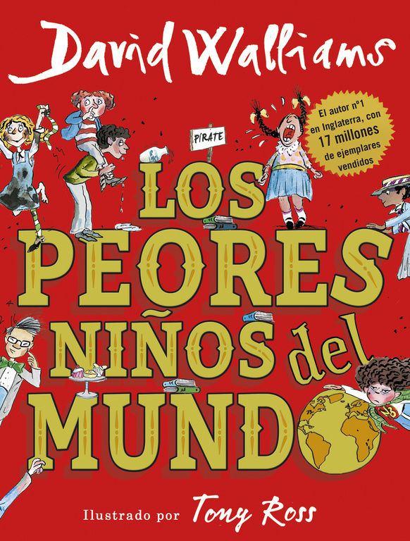LOS PEORES NIÑOS DEL MUNDO.
