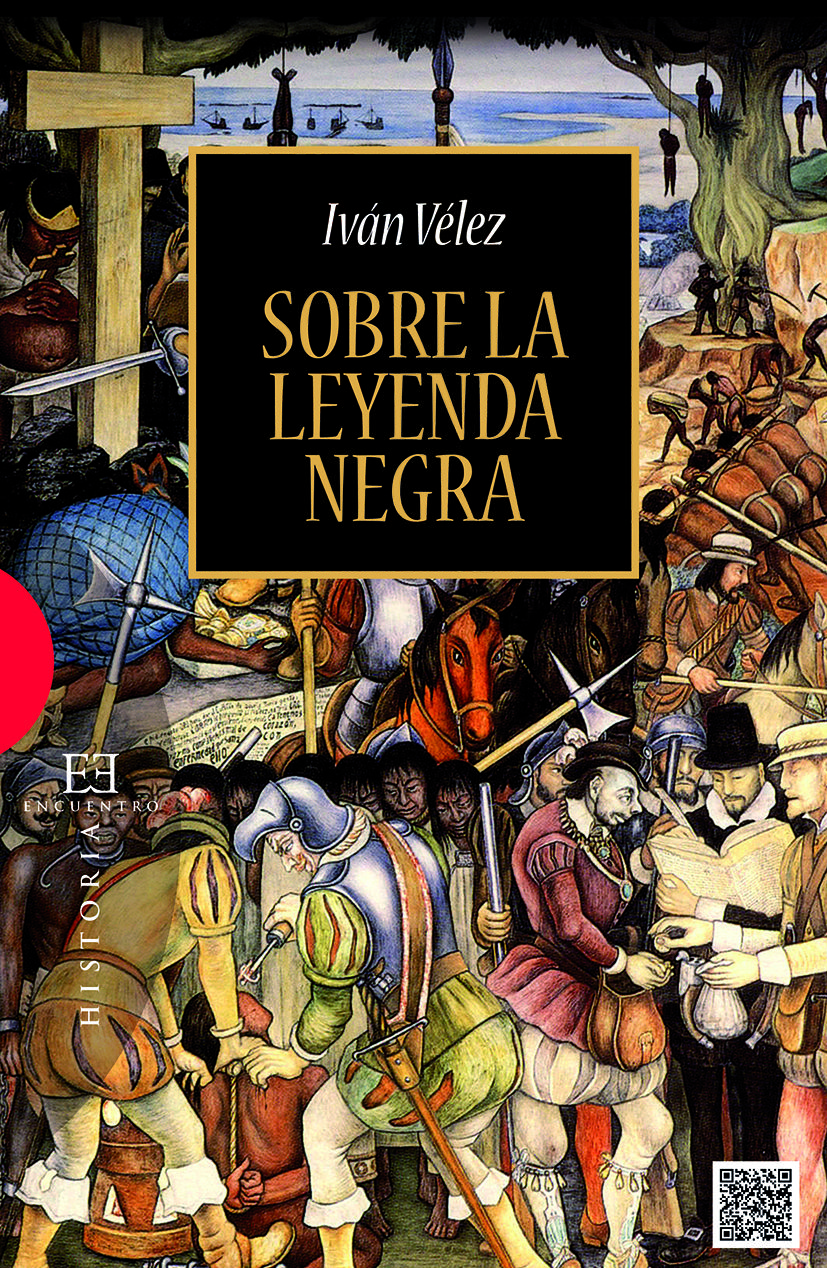 SOBRE LA LEYENDA NEGRA. 