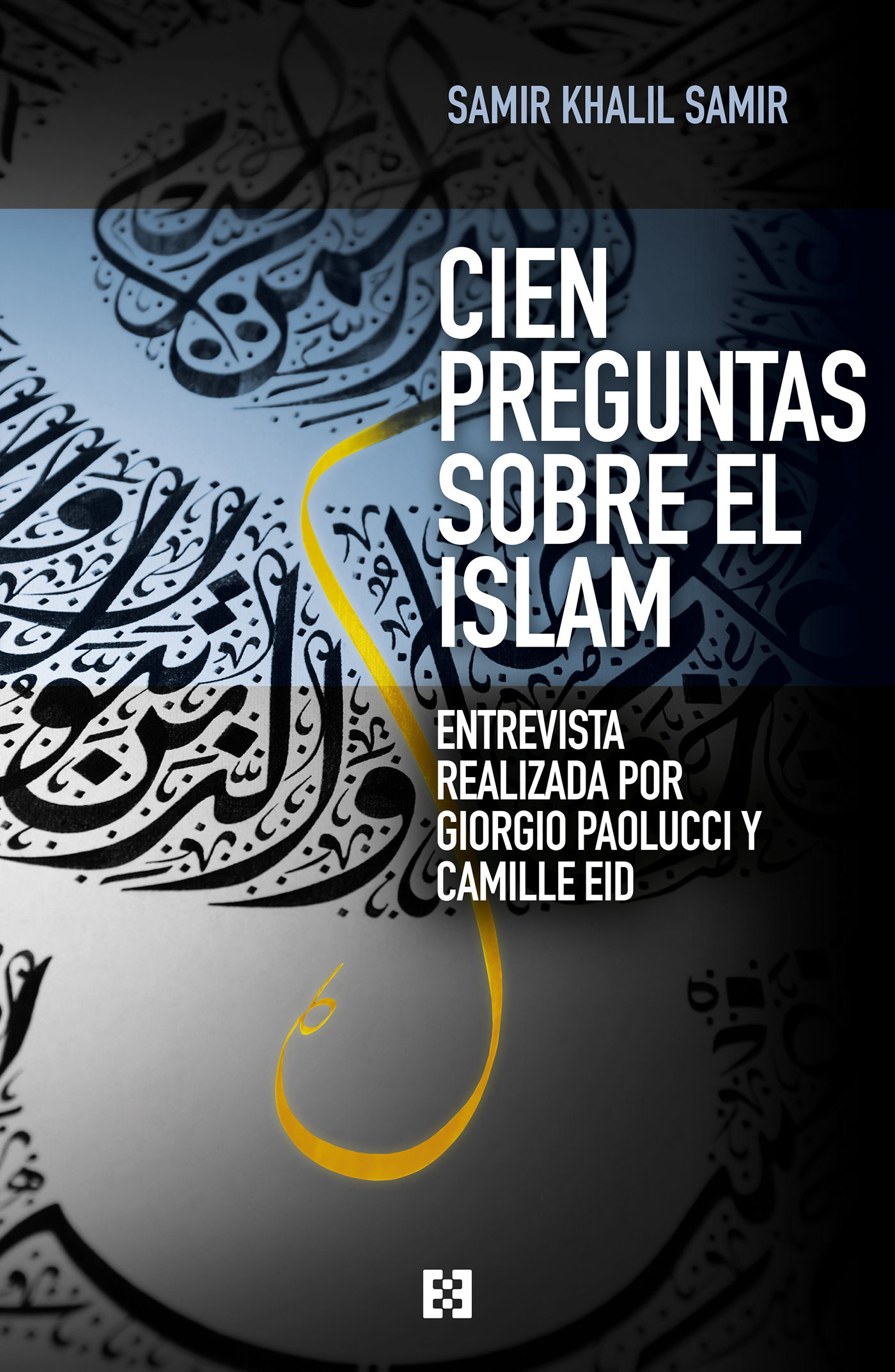 CIEN PREGUNTAS SOBRE EL ISLAM