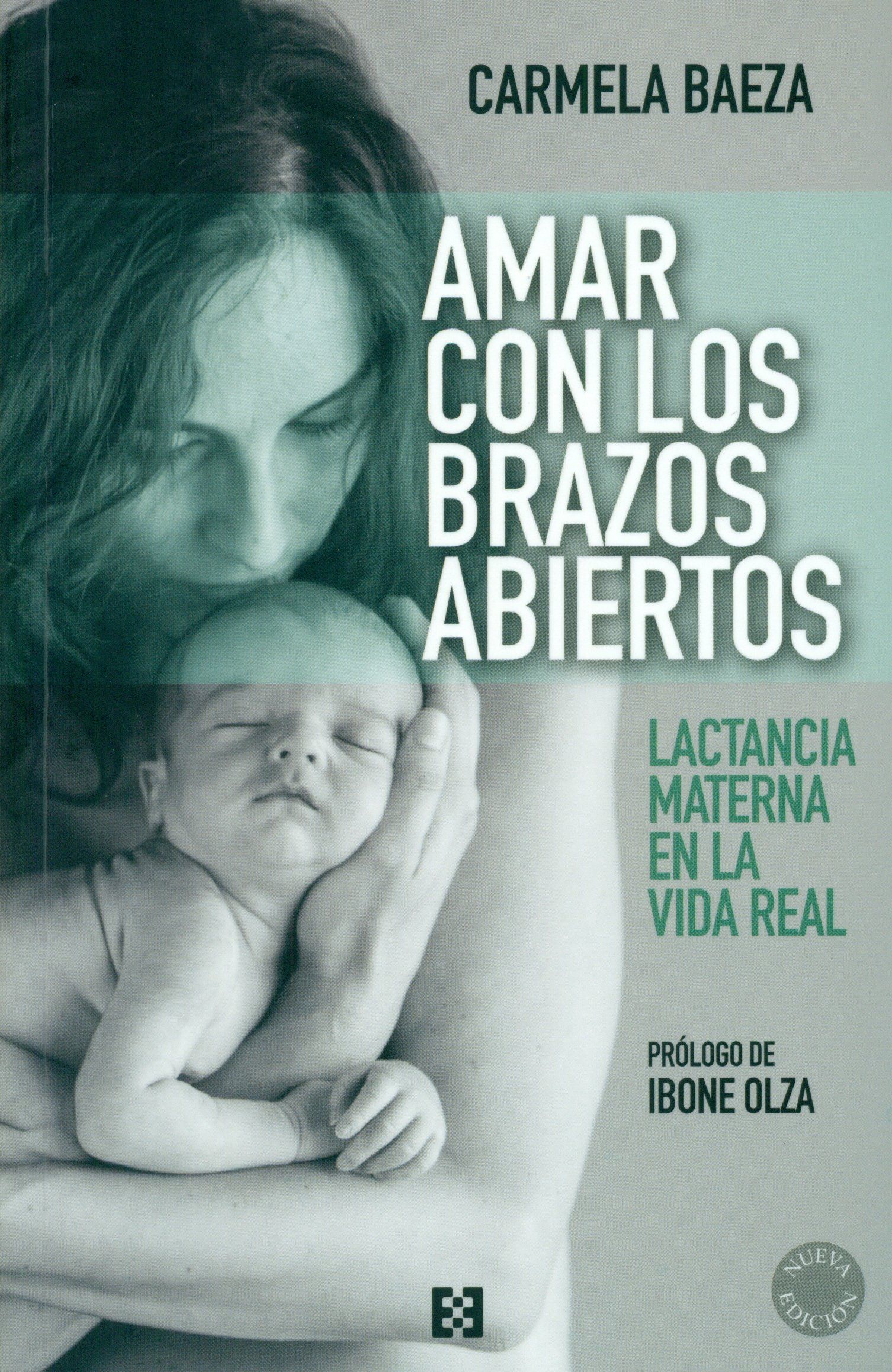 AMAR CON LOS BRAZOS ABIERTOS. 