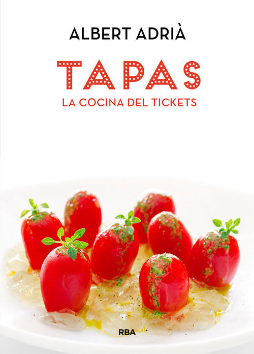 TAPAS. LA COCINA DEL TICKETS. 