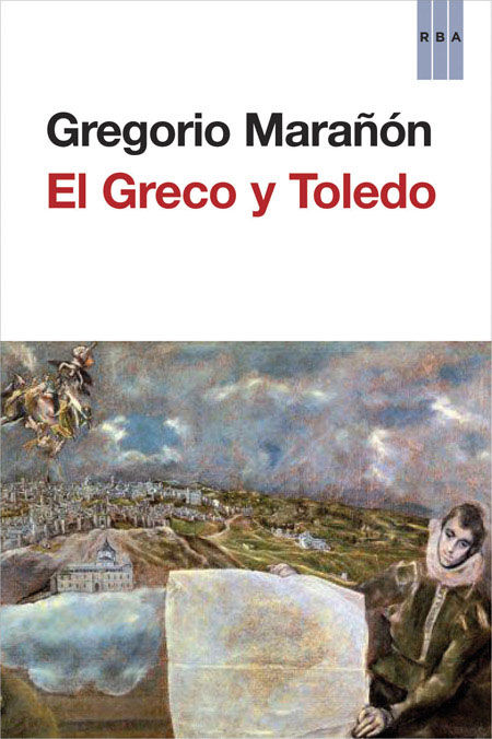 EL GRECO Y TOLEDO. 