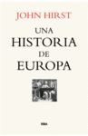 UNA HISTORIA DE EUROPA. 