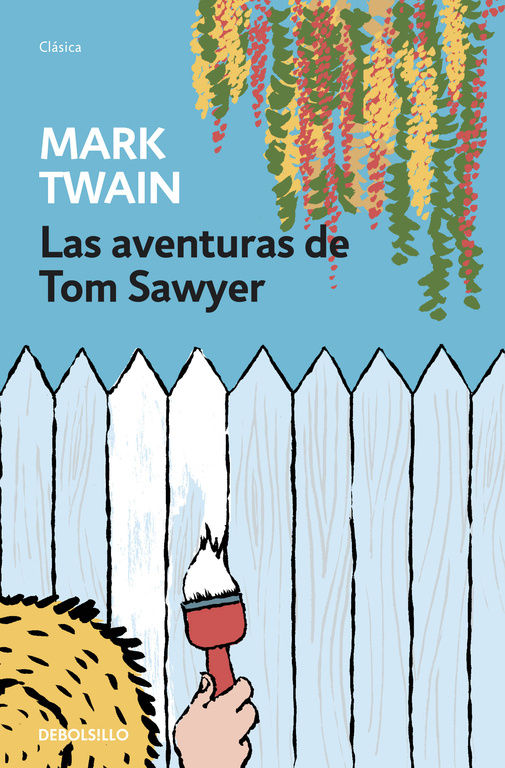 LAS AVENTURAS DE TOM SAWYER.