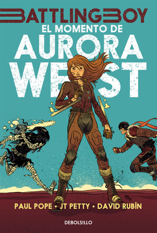 EL MOMENTO DE AURORA WEST (BATTLING BOY). 