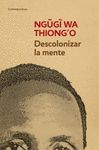 DESCOLONIZAR LA MENTE. LA POLÍTICA LINGÜÍSTICA DE LA LITERATURA AFRICANA