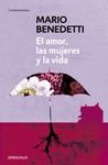 EL AMOR, LAS MUJERES Y LA VIDA.