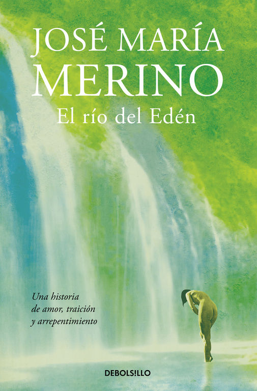 EL RÍO DEL EDÉN. 