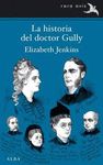 LA HISTORIA DEL DOCTOR GULLY. 