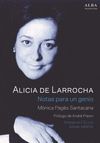 ALICIA DE LARROCHA. NOTAS PARA UN GENIO. NOTAS PARA UN GENIO