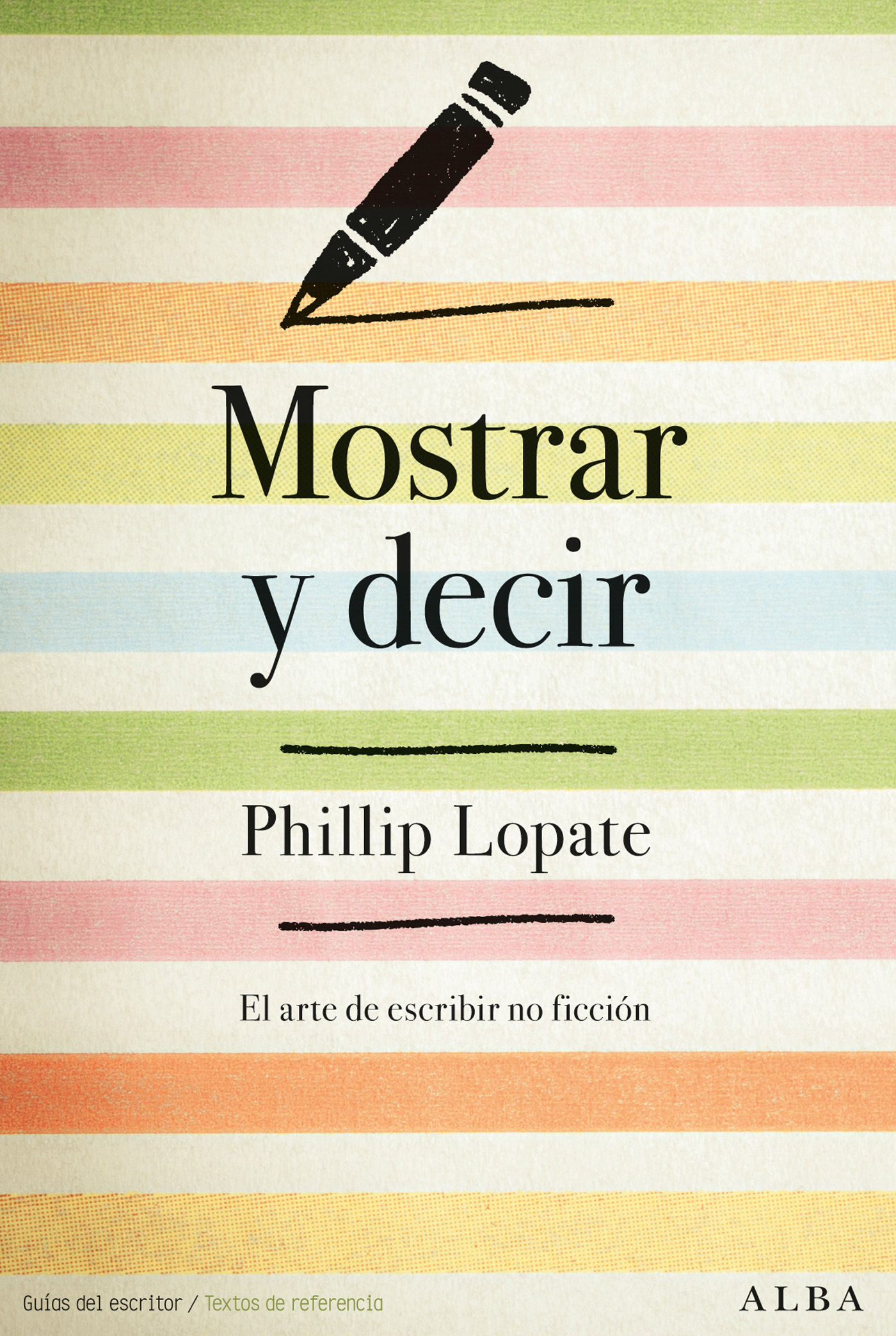 MOSTRAR Y DECIR. EL ARTE DE ESCRIBIR FICCIÓN