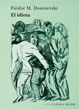 EL IDIOTA.
