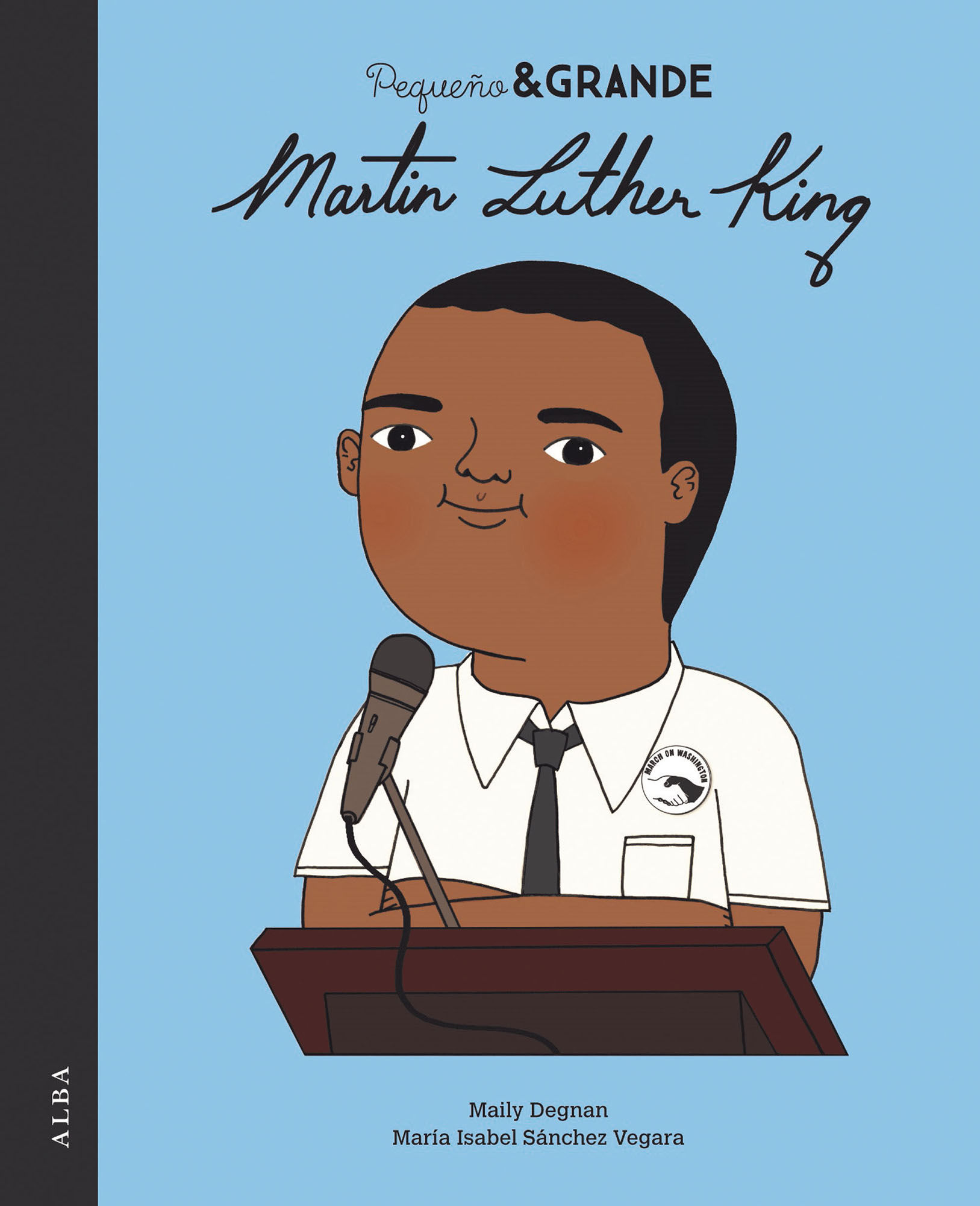 PEQUEÑO & GRANDE MARTIN LUTHER KING. 