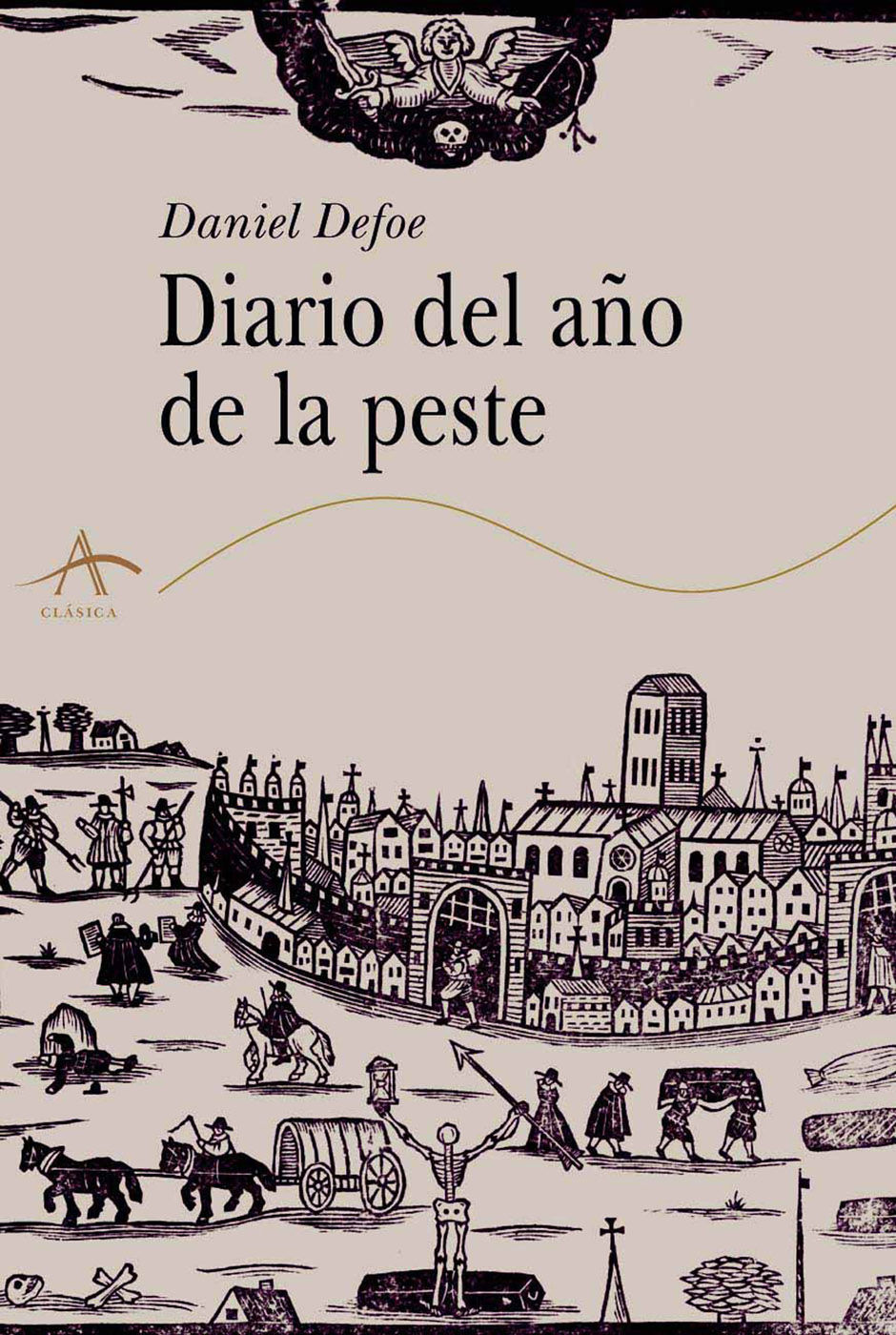 DIARIO DEL AÑO DE LA PESTE. 