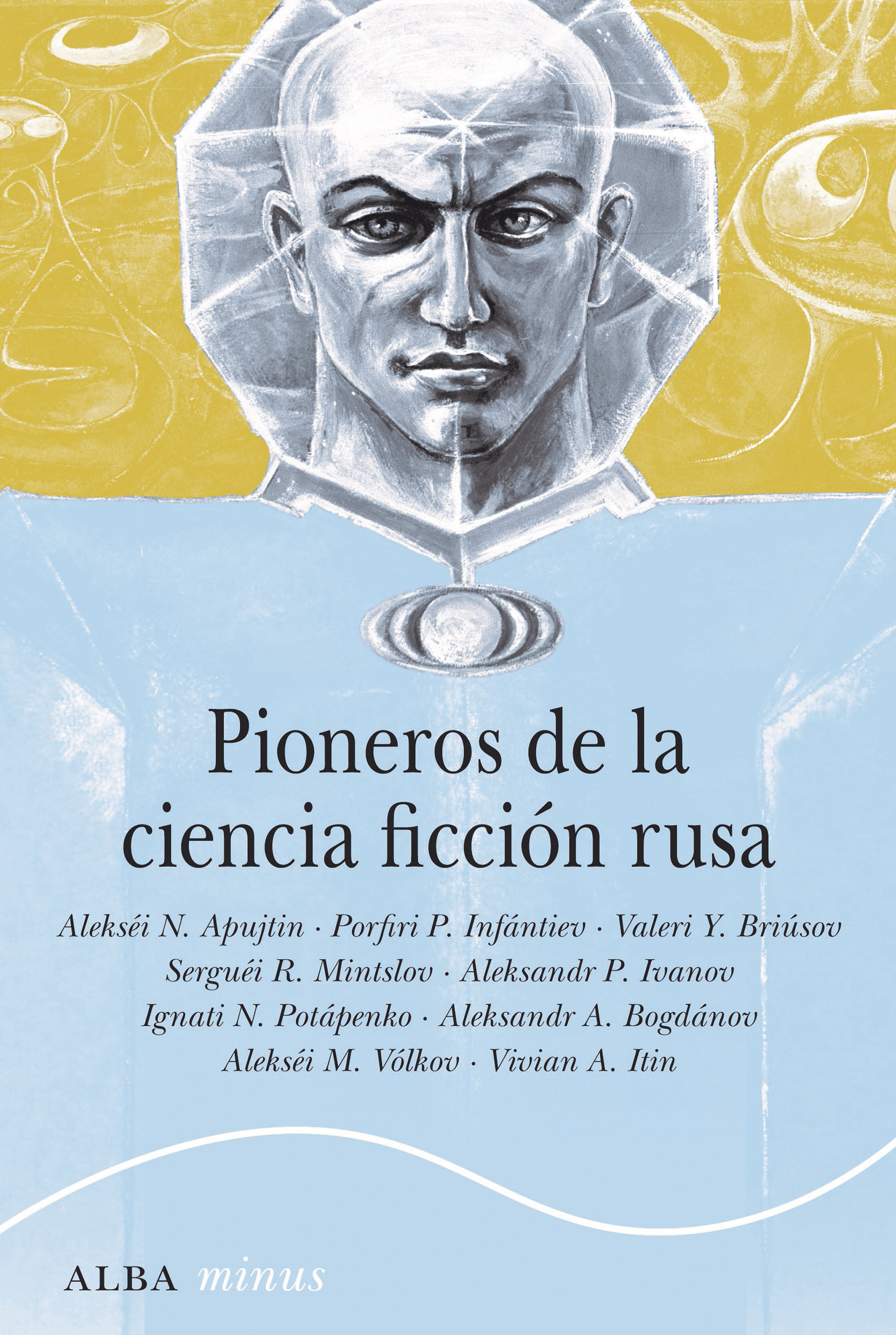 PIONEROS DE LA CIENCIA FICCIÓN RUSA.