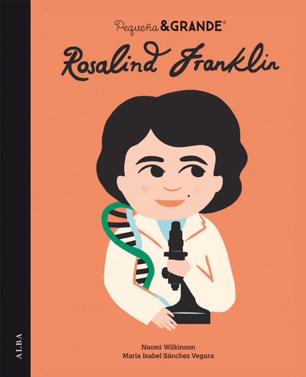 PEQUEÑA&GRANDE ROSALIND FRANKLIN. 