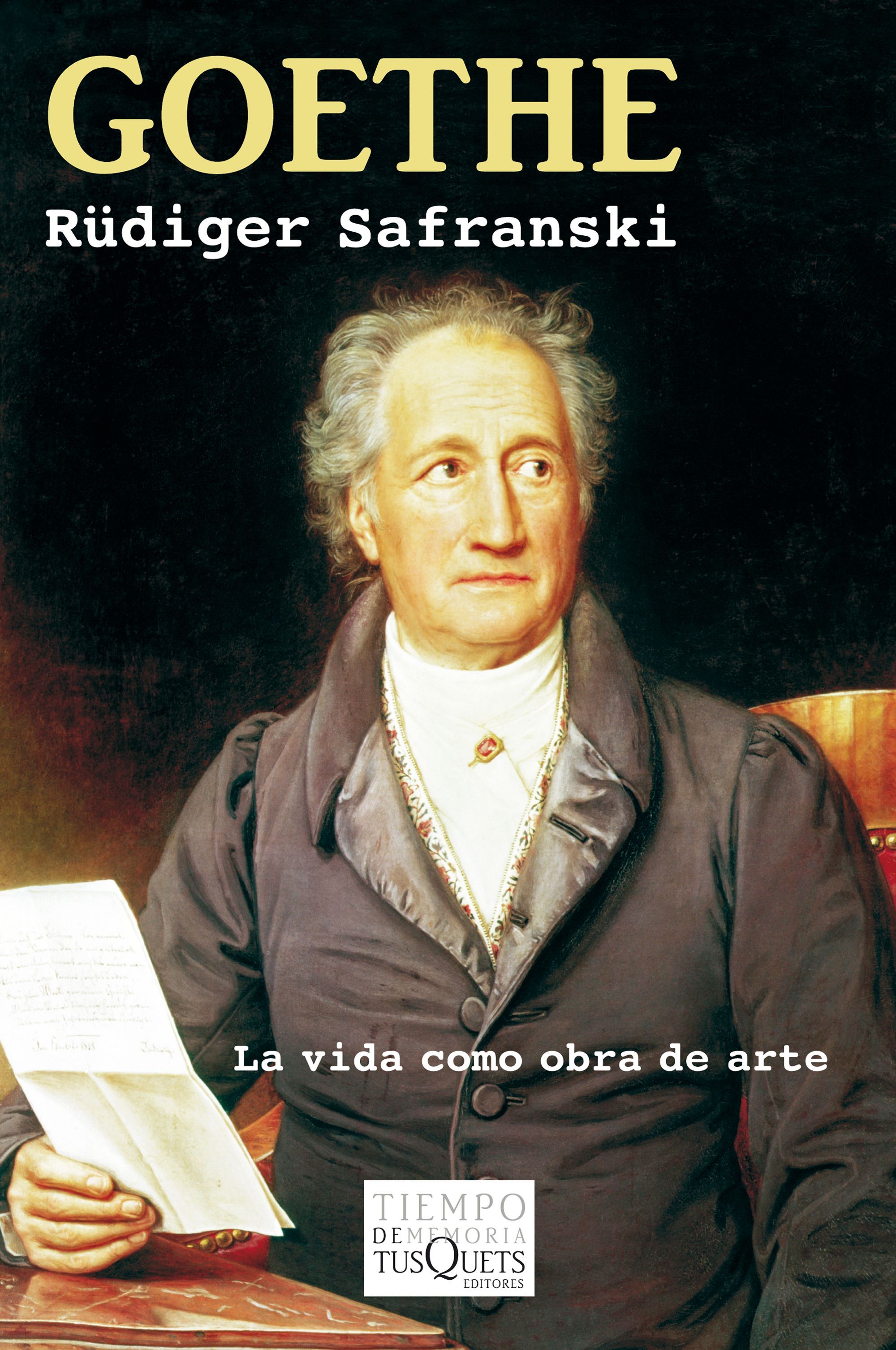 GOETHE. LA VIDA COMO OBRA DE ARTE