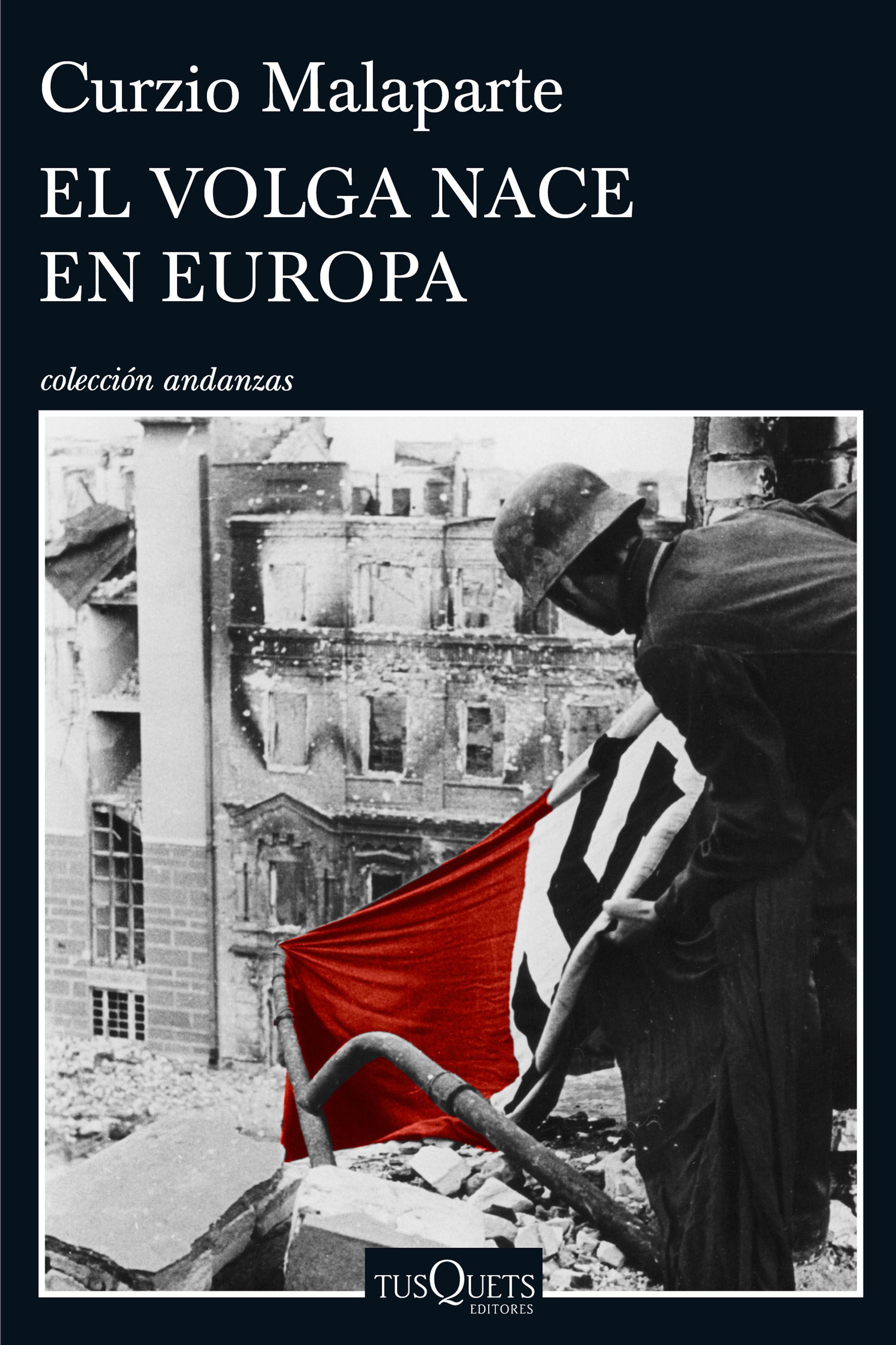 EL VOLGA NACE EN EUROPA. 