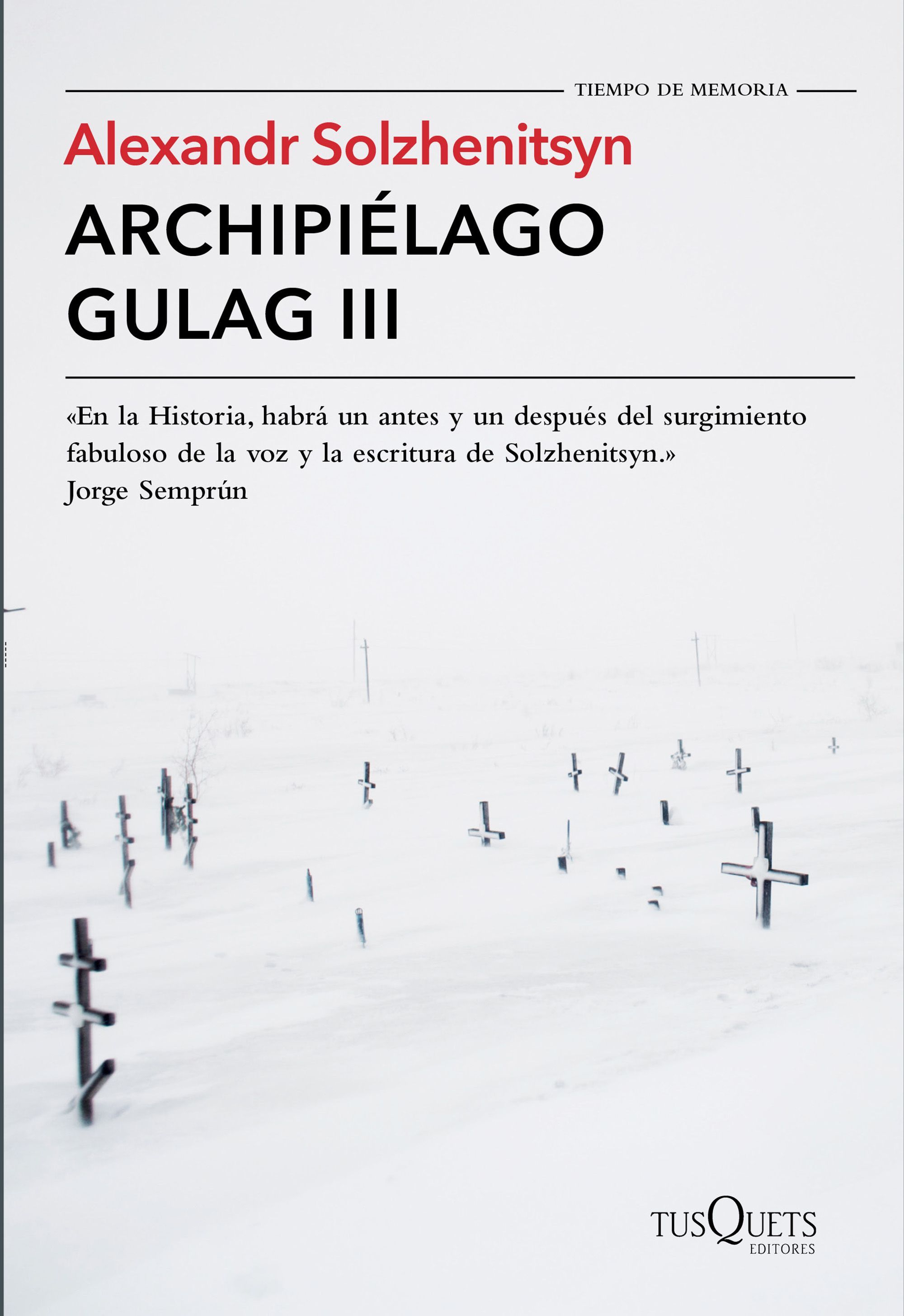 ARCHIPIÉLAGO GULAG III