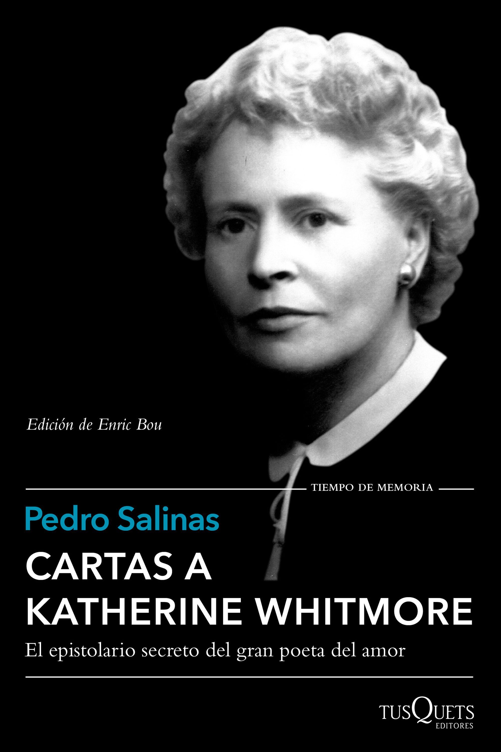 CARTAS A KATHERINE WHITMORE. EDICIÓN DE ENRIC BOU