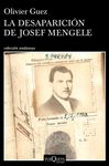 LA DESAPARICIÓN DE JOSEF MENGELE. 