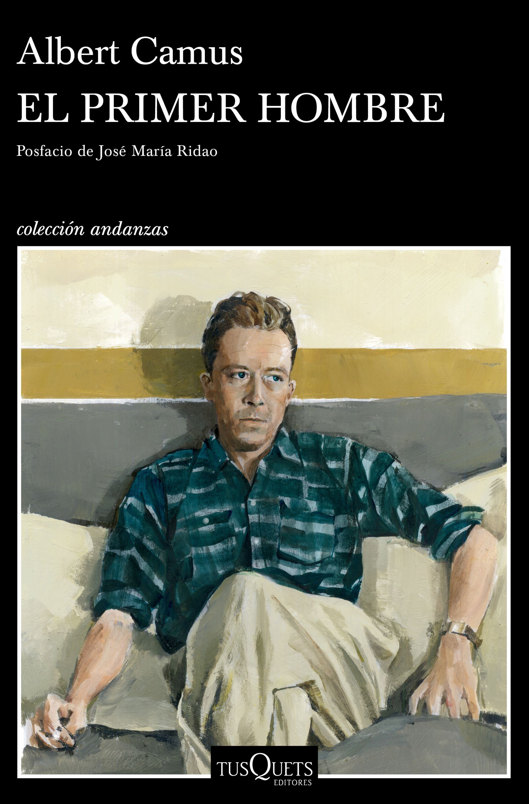 EL PRIMER HOMBRE. POSFACIO DE JOSÉ MARÍA RIDAO