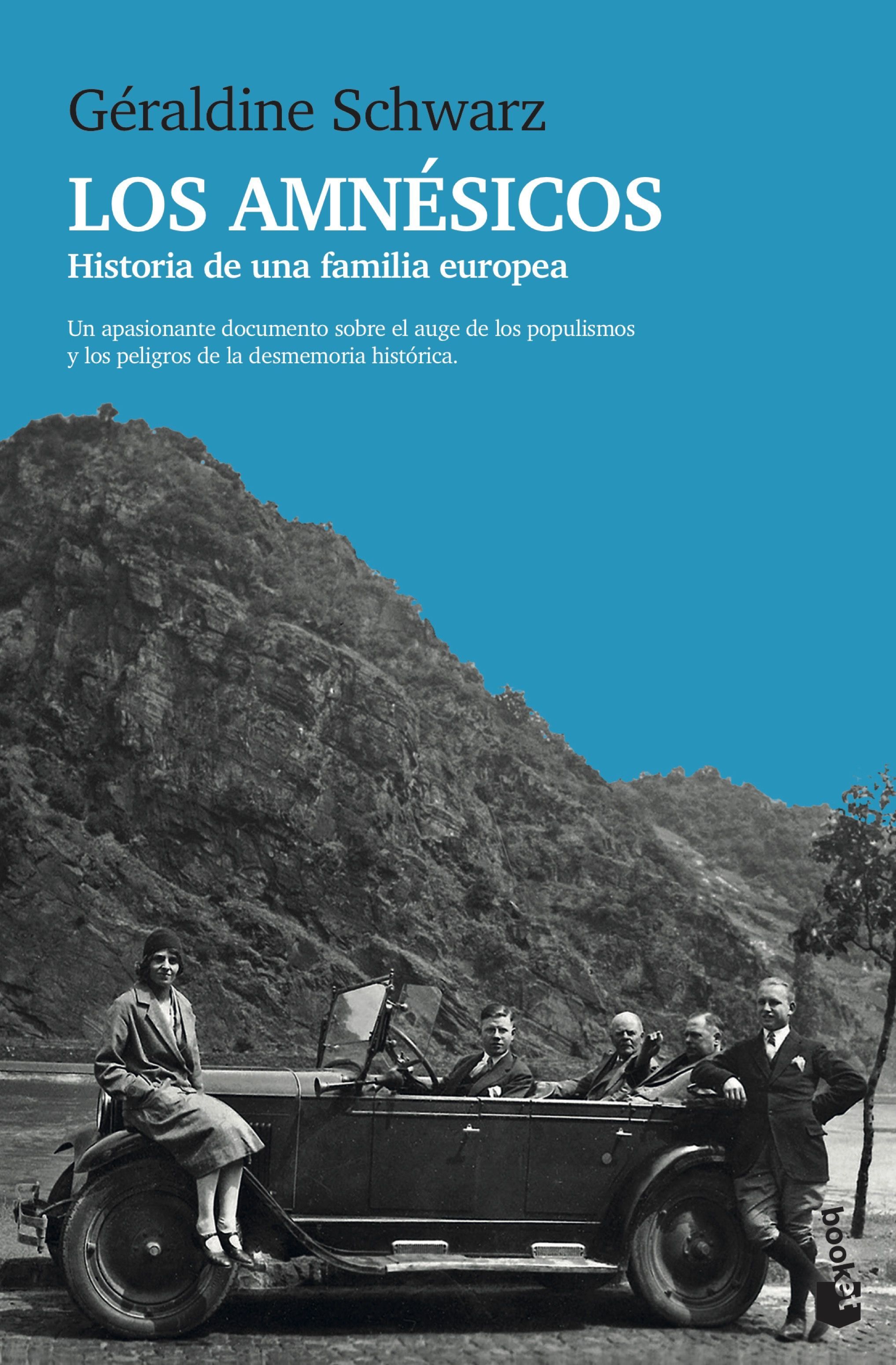 LOS AMNÉSICOS. HISTORIA DE UNA FAMILIA EUROPEA