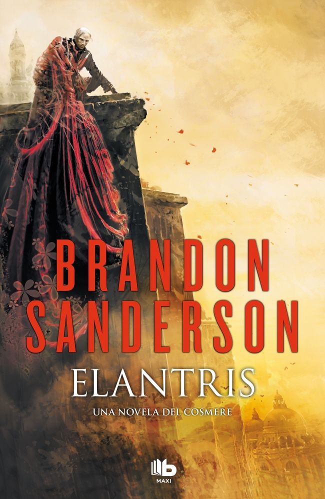 ELANTRIS (EDICIÓN DÉCIMO ANIVERSARIO: VERSIÓN DEFINITIVA DEL AUTOR)