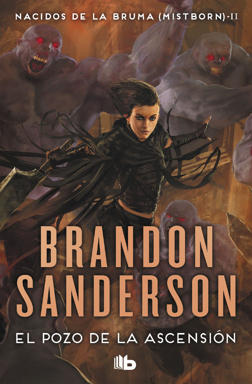 EL POZO DE LA ASCENSIÓN. NACIDOS DE LA BRUMA [MISTBORN] 2