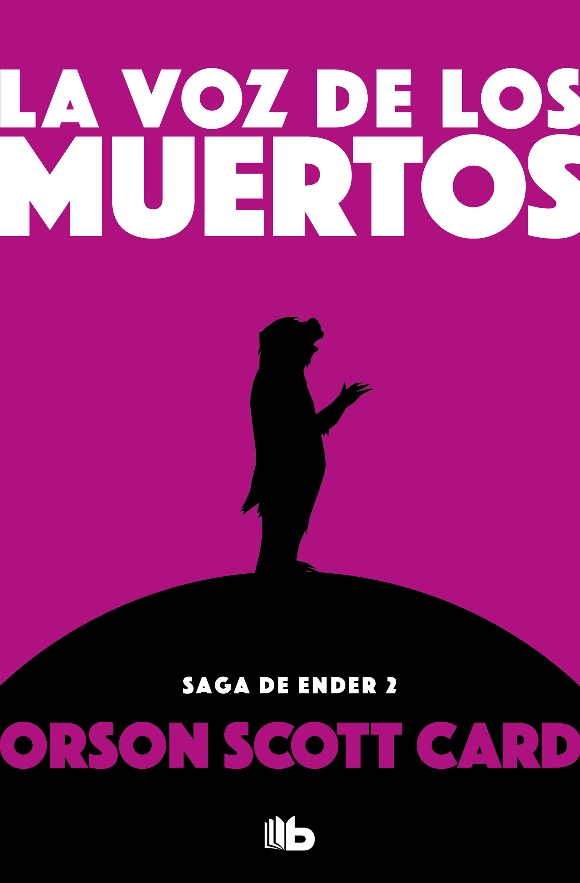 LA VOZ DE LOS MUERTOS (SAGA DE ENDER 2).