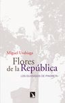 FLORES DE LA REPÚBLICA. LOS OLVIDADOS DE PIKOKETA