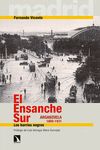 EL ENSANCHE SUR. ARGANZUELA (1860-1931). LOS BARRIOS NEGROS