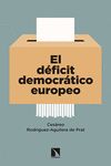 EL DÉFICIT DEMOCRÁTICO EUROPEO