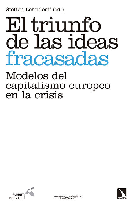 EL TRIUNFO DE LAS IDEAS FRACASADAS