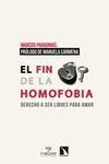 EL FIN DE LA HOMOFOBIA. EL DERECHO A SER LIBRES PARA AMAR