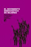 EL MOVIMIENTO DEMOCRÁTICO DE MUJERES. 